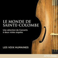 Sainte-colombe / Voix Humaines - Monde De Sainte-colombe - Music CD