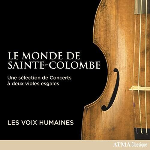 Sainte-colombe / Voix Humaines - Monde De Sainte-colombe - Music CD
