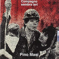 Masi,pino - Compagno Sembra Ieri - Music CD