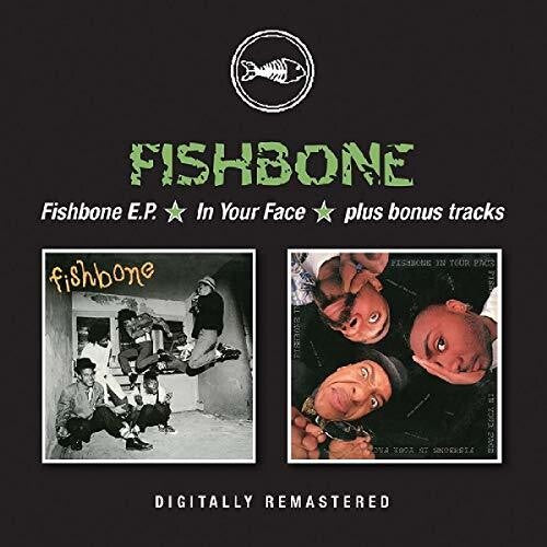 Fishbone - Fishbone Ep / In Your Face Plus - Music CD
