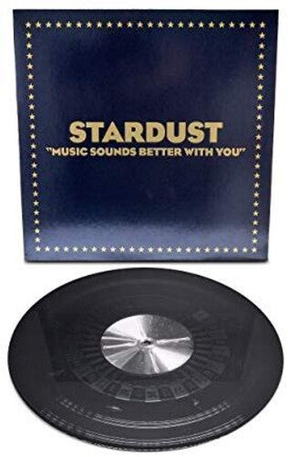 Stardust - Music Sounds Better With You - Vinyl Record