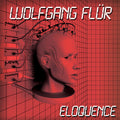 Flur,wolfgang - Eloquence - Music CD