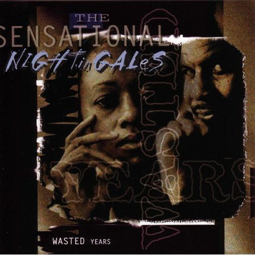 Sensational Nightingales - Wasted Years - Music CD