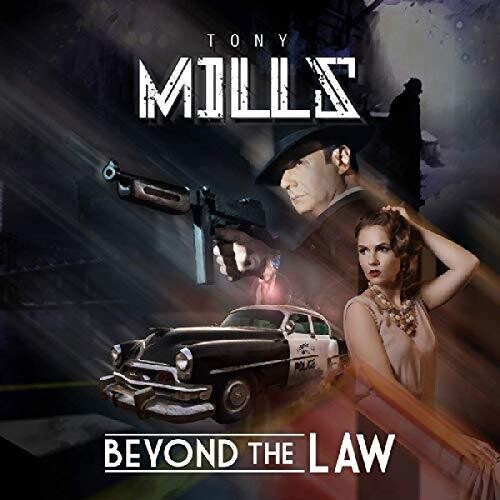 Mills,tony - Beyond The Law - Music CD