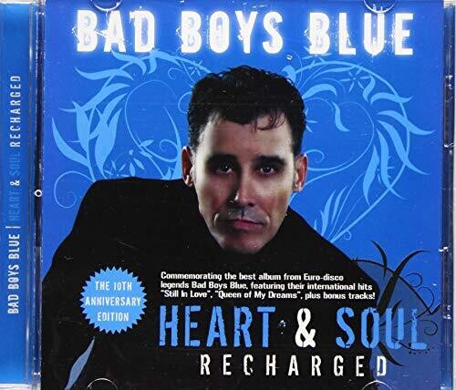 Bad Boys Blue - Heart & Soul (recharged) - Music CD