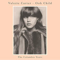 Carter,valerie - Ooh Child: The Columbia Years - Music CD