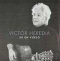 Heredia,victor - 50 En Vuelo - Vinyl Record
