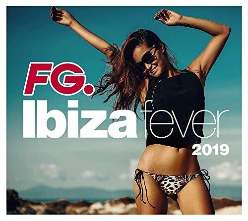 Ibiza Fever 2019 By Fg / Various - Ibiza Fever 2019 By Fg / Various - Music CD