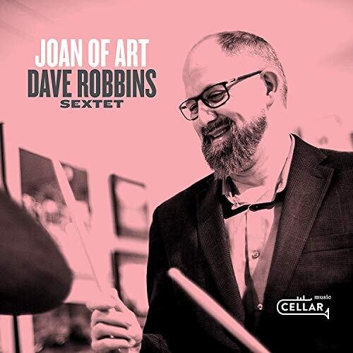 Robbins,dave - Joan Of Art - Music CD