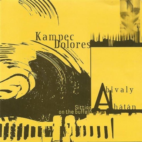 Kampec,dolores - Sitting On The Buffalo - Music CD