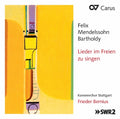 Bartholdy / Stuttgart / Bernius - Lieder Im Freien Zu Singen - Music CD