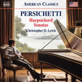 Persichetti / Lewis - Harpsichord Sonatas - Music CD