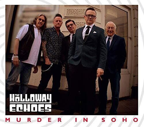 Holloway Echoes - Murder In Soho - Music CD