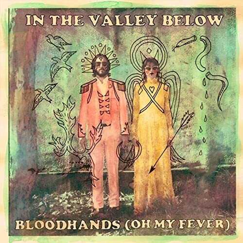 In The Valley Below - Bloodhands (oh My Fever) / Elephant - Vinyl Record