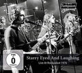 Starry Eyed & Laughing - Live At Rockpalast 1976 - Music CD