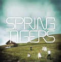 Spring Tigers - Spring Tigers - Vinyl Record