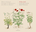 Mudarra / Ensemble La Romanesca - Al Alva Venid - Secular Music From The Spanish - Music CD