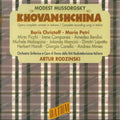 Modest Mussorgsky / Christoff / Rodzinski - Modest Mussorgsky: Khovanshchina - Music CD