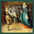 Pesaro / Les Haulz Et Les Bas - Alta Danza - 15th Century Dance Music In Italy - Music CD