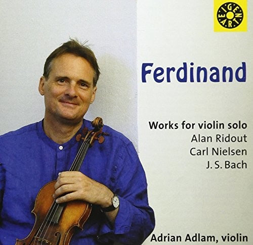 Bach J.s. / Adlam - Ferdin& - Works For Violin Solo - Music CD