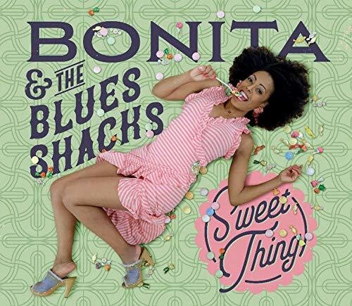 Bonita & Blues Shacks - Sweet Thing - Music CD
