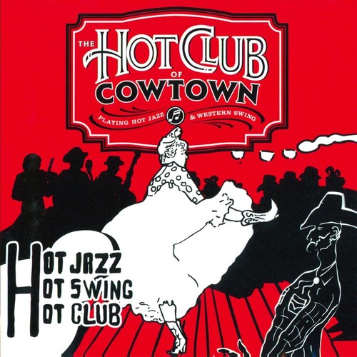 Hot Club Of Cowtown - Swingin Stampede - Music CD