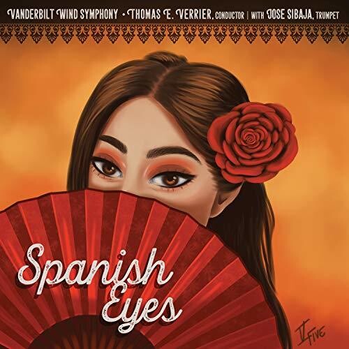 Vanderbilt Wind Symphony - Spanish Eyes - Music CD