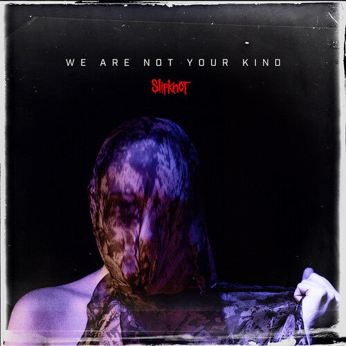 Slipknot - We Are Not Your Kind - Vinyl Record