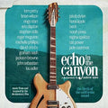 Echo In The Canyon - Echo In The Canyon (original Motion Picture Sound) - Music CD