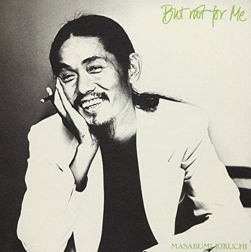Kikuchi,masabumi - But Not For Me - Music CD