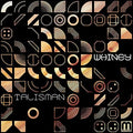 Whiney - Talisman - Music CD