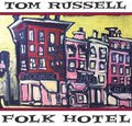 Russell,tom - Folk Hotel - Music CD