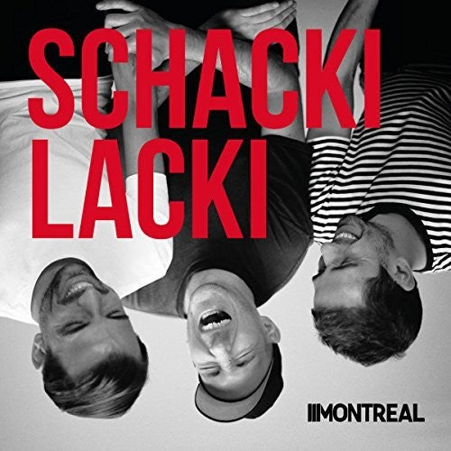 Montreal - Schackilacki - Music CD