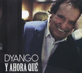 Dyango - Y Ahora Que - Music CD