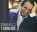 Dyango - Y Ahora Que - Music CD