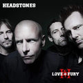 Headstones - Love + Fury - Music CD