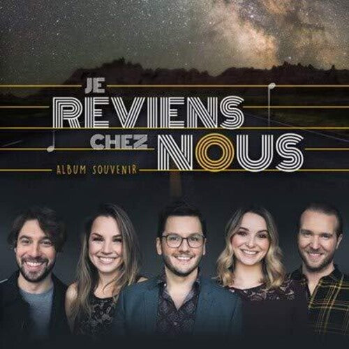 Fortin,marc-andre / Destroismaisons,gabrielle - Je Reviens Chez Nous: Album Souvenir - Music CD