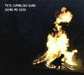 Cornelius,pete - Doing Me Good - Music CD