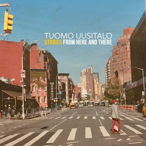 Uusitalo,tuomo - Stories From Here & There - Music CD