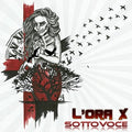 L'orax - Sottovoce - Music CD