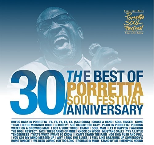 Best Of Porretta Soul Festival: 30th Anniversary - Best Of Porretta Soul Festival: 30th Anniversary - Music CD