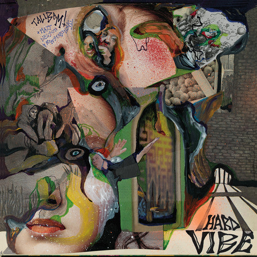 Talibam / Nelson,matt / Stabinsky,ron - Hard Vibe - Vinyl Record