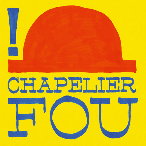 Chapelier Fou - ! - Music CD