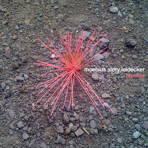 Moebius / Story / Leidecker - Familiar - Music CD