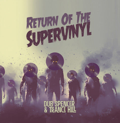 Dub Spencer & Trance Hill - Return Of The Supervinyl - Vinyl Record