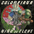 Nino De Elche - Colombiana - Vinyl Record