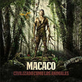 Macaco - Civilizado Como Los Animales - Music CD