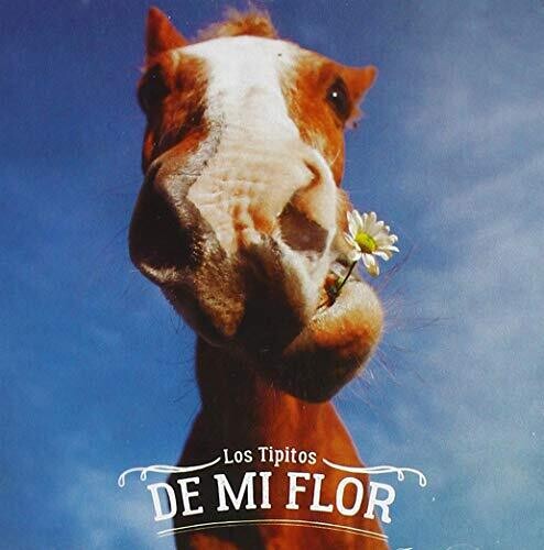 Los Tipitos - De Mi Flor - Music CD