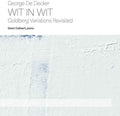 Decker / Callaert - Wit In Wit - Music CD