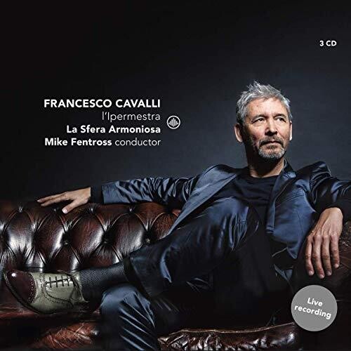 Cavalli / Sfera Armoniosa / Fentross - L'ipermestra - Music CD